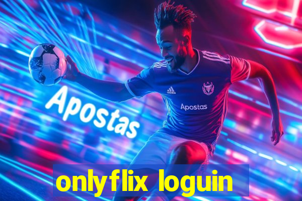 onlyflix loguin